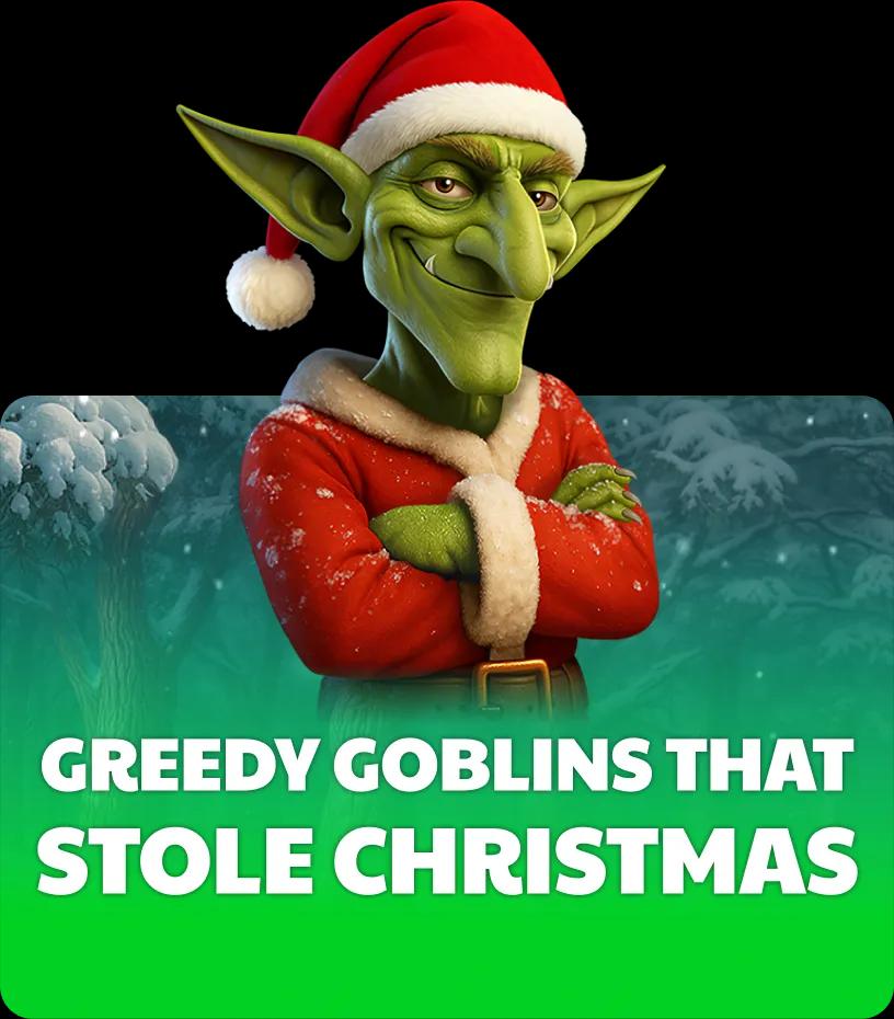 Greedy Goblins That Stole Christmas – Hold & Win