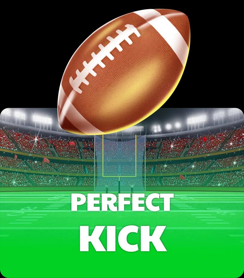 Perfect Kick
