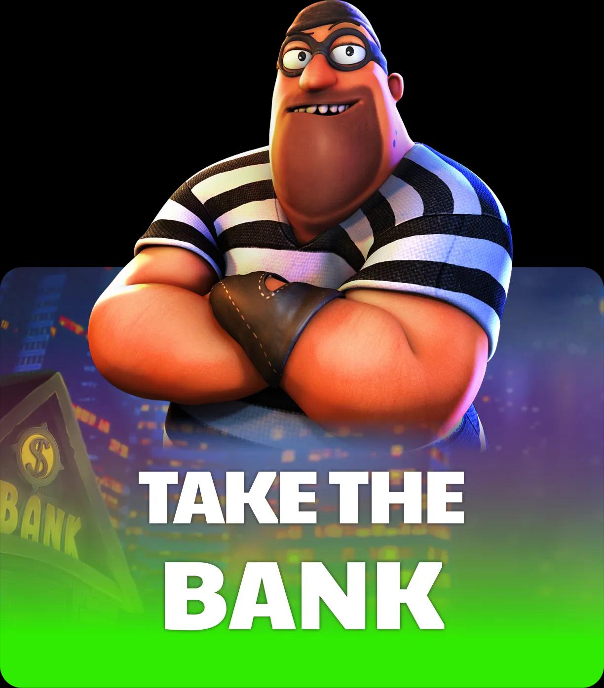 Take The Bank