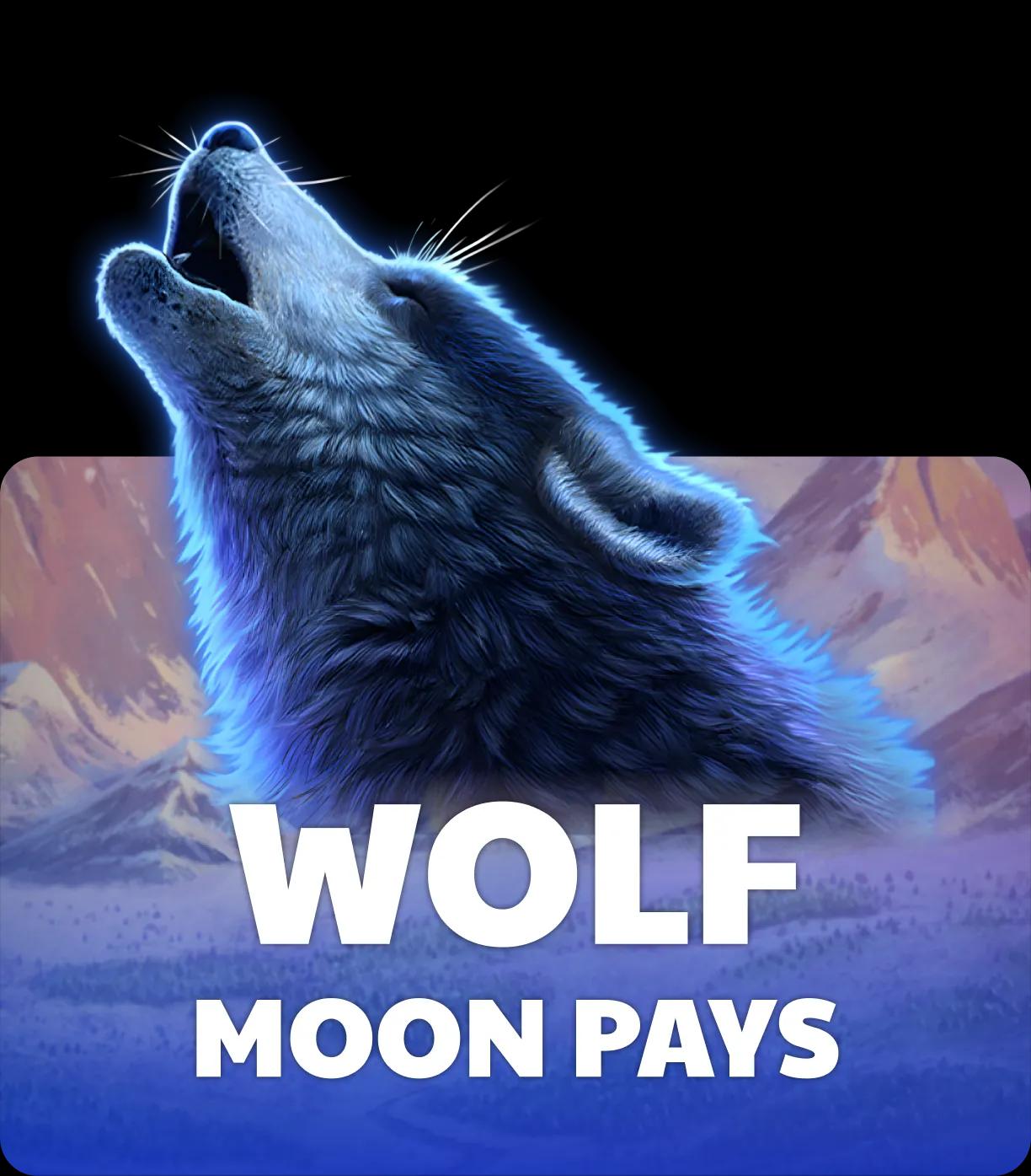 Wolf Moon Pays